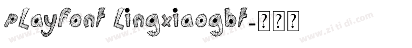 PlayFont LingxiaoGBT字体转换